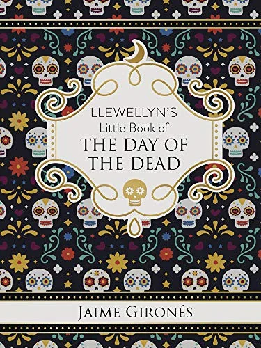 Llewellyn's Little Book of the Day of the Dead Gironés, Jaime — photo 3