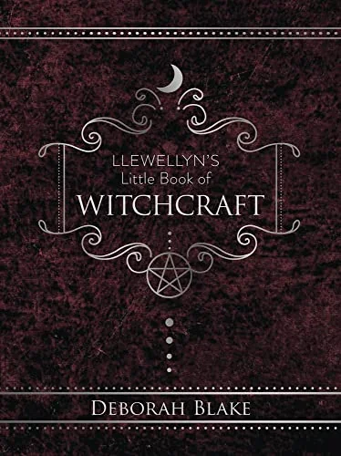 Llewellyn's Little Book of Witchcraft Blake, Deborah