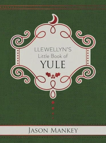 Llewellyn's Little Book of Yule Mankey, Jason