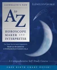 Llewellyn's New A to Z Horoscope Maker and Interpreter: A Comprehensive Self-Study Course — photo 2