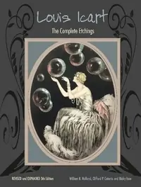 Louis Icart: The Complete Etchings, Revised and Expanded 5th Edition — photo 2