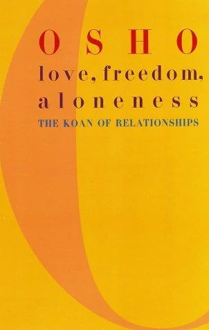 Love, Freedom, and Aloneness: The Koan of Relationships — photo 3
