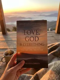 Love, God, and Everything: Awakening from the Long, Dark Night of the Collective Soul — photo 1
