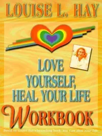Love Yourself, Heal Your Life Workbook — photo 2