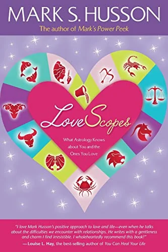 Lovescopes: What Astrology Knows about You and the Ones You Love — photo 3