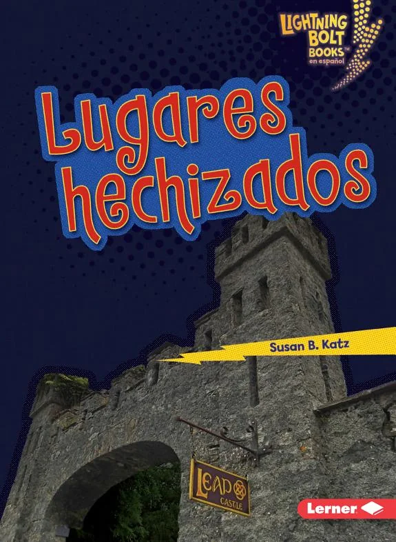 Lugares Hechizados (Haunted Places) Katz, Susan B
