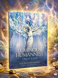 Luminous Humanness Oracle Cards Walden, Kelly Sullivan — photo 1