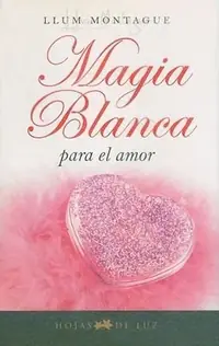 Magia Blanca Para el Amor Montague, Llum — photo 2