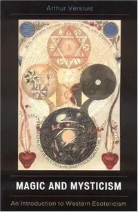 Magic and Mysticism: An Introduction to Western Esotericism — photo 3