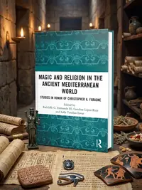 Magic and Religion in the Ancient Mediterranean World: Studies in Honor of Christopher A. Faraone — photo 1
