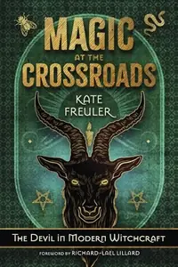 Magic at the Crossroads: The Devil in Modern Witchcraft — photo 2