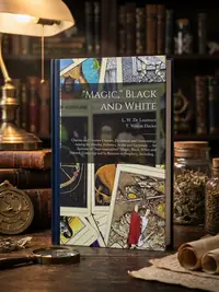 "Magic," Black and White; Charms and Counter Charms. Divination and Demonology Among the Hindus, Hebrews, Arabs and Egyptians ... An Epitome of "super — photo 1
