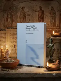 Magic in the Roman World: Pagans, Jews and Christians Janowitz, Naomi — photo 1