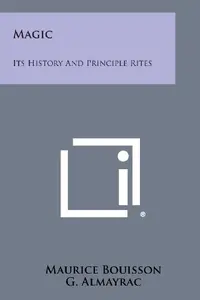 Magic: Its History and Principle Rites — photo 2