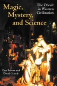 Magic, Mystery, and Science: The Occult in Western Civilization — photo 3