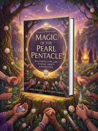 Magic of the Pearl Pentacle: Reclaiming Love, Law, Wisdom, Liberty & Knowledge — photo 1