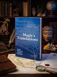 Magic's Translations: Reality Politics in Colonial Indonesia — photo 1