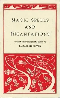 Magic Spells and Incantations — photo 2