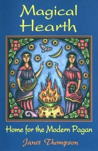 Magical Hearth: Home for the Modern Pagan — photo 2