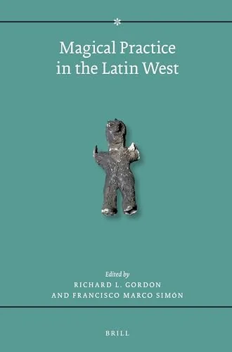 Magical Practice in the Latin West: Papers from the International Conference Held at the University of Zaragoza, 30 Sept. - 1st Oct. 2005 — photo 3