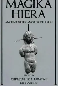 Magika Hiera: Ancient Greek Magic and Religion — photo 2