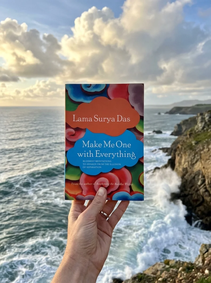 Make Me One with Everything: Buddhist Meditations to Awaken from the Illusion of Separation — photo 2