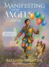 Manifesting with the Angels Tarot: A 78-Card Deck and Guidebook — photo 2