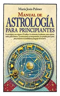 Manual de Astrologia Para Principiantes Palmer Sanchez, Maria Jesus — photo 2