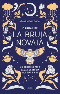 Manual de la Bruja Novata / The Rookie Witch's Handbook @Aiguadvalencia — photo 2