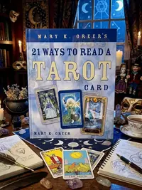 Mary K. Greer's 21 Ways to Read a Tarot Card — photo 1