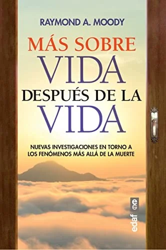 Mas Sobre Vida Despues de la Vida Moody, Raymond A, Jr