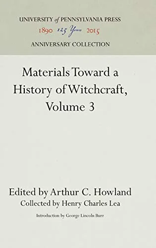 Materials Toward a History of Witchcraft (Reprint 2016) - Ingram Academic Lea, Henry Charles