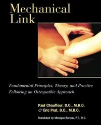 Mechanical Link: Fundamental Principles, Theory, and Practice Following an Osteopathic Approach — photo 2