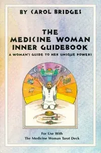 Medicine Woman Inner Guidebook — photo 2
