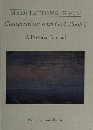 Meditations from Conversations with God, Book 2: A Personal Journal — photo 3