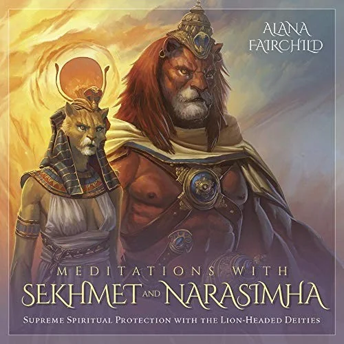 Meditations with Sekhmet and Narasimha CD: Supreme Spiritual Protection with the Lion-Headed Deities