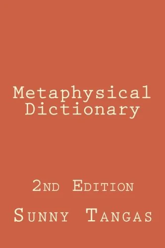 Metaphysical Dictionary: 2nd Edition — photo 3