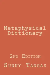 Metaphysical Dictionary: 2nd Edition — photo 2