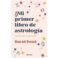 Mi Primer Libro de Astrologia Pond, David — photo 2