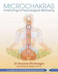 Microchakras: Innertuning for Psychological Well-Being [With CD (Audio)] — photo 2