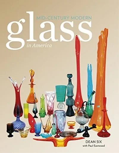 Mid-Century Modern Glass in America — dewey-pub:Schiffer