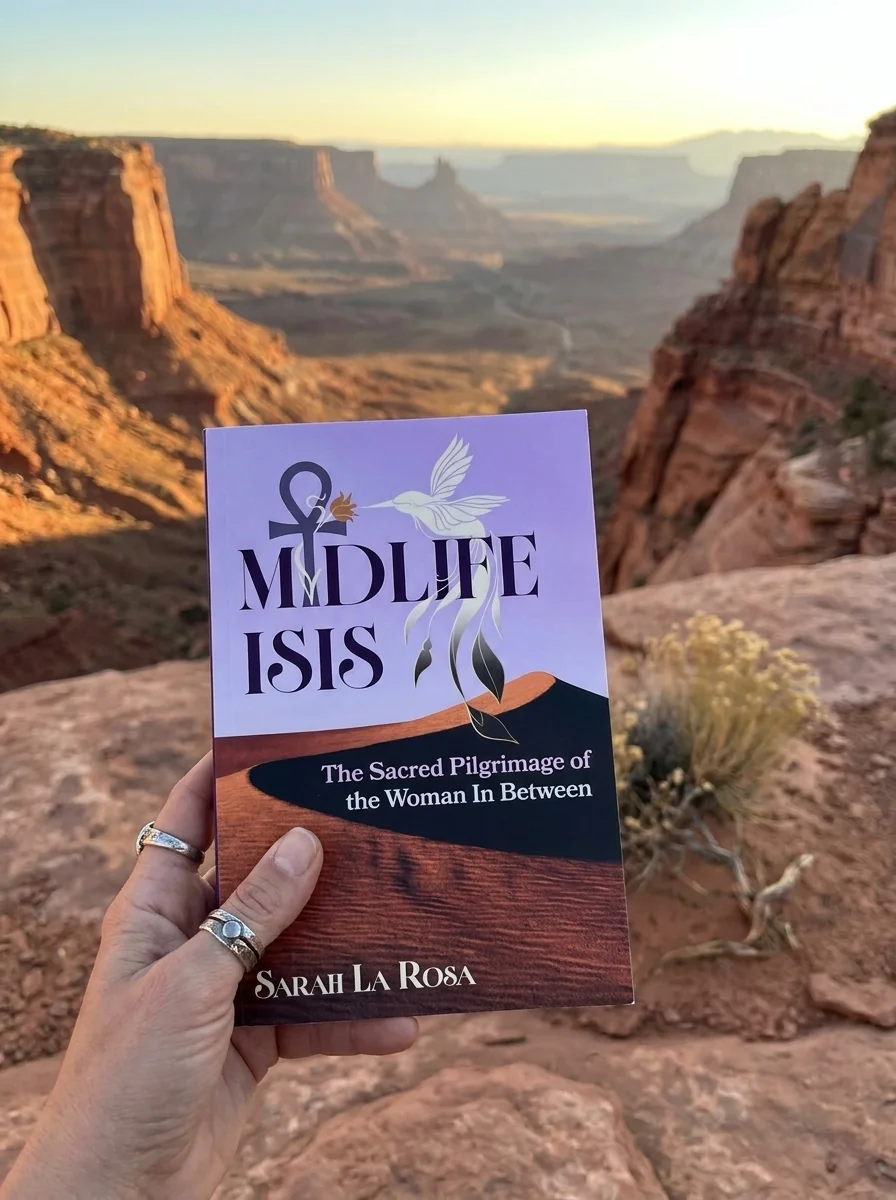 Midlife Isis: The Sacred Pilgrimage of the Woman in Between — photo 2