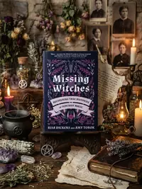 Missing Witches: Recovering True Histories of Feminist Magic — photo 1