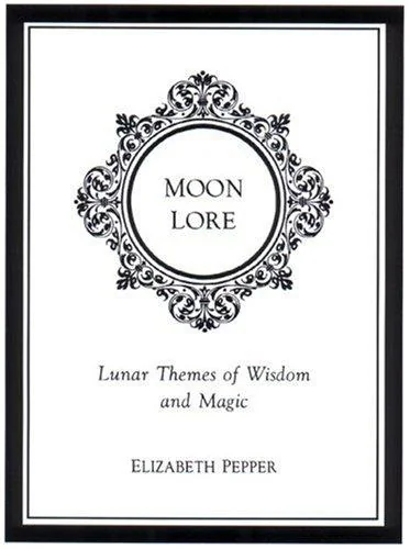 Moon Lore: Lunnar Tales of Wisdom and Magic