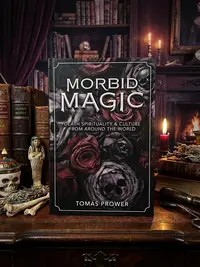 Morbid Magic: Death Spirituality and Culture from Around the World — photo 1