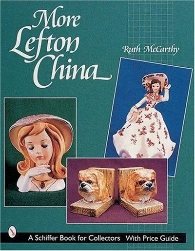 More Lefton China McCarthy, Ruth — dewey-pub:Schiffer