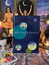 Motherpeace: A Way to the Goddess Through Myth, Art, and Tarot (Revised) — photo 1