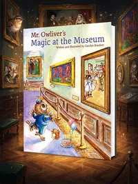 Mr. Owliver's Magic at the Museum — photo 1