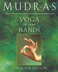 Mudras: Yoga in Your Hands — photo 2