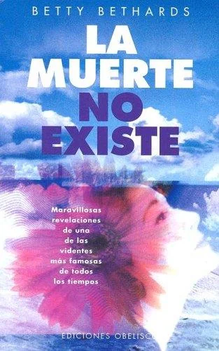 Muerte No Existe, La Bethards, Betty